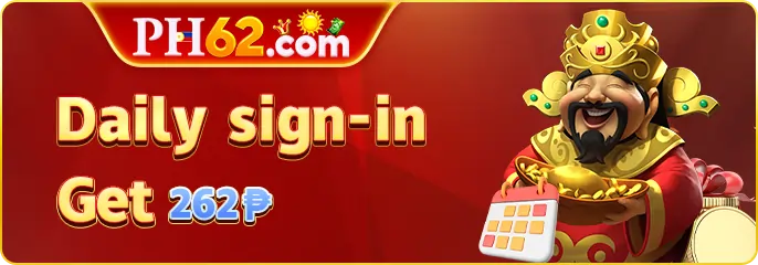 PH62 SIGN IN BONUS