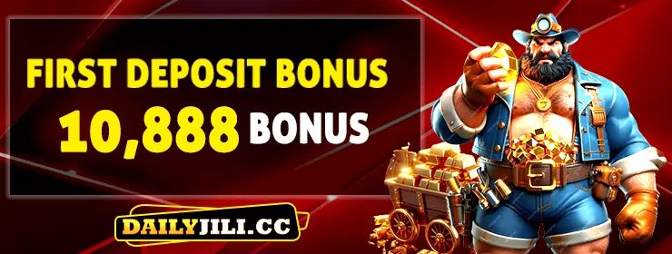 DAILYJILI 1ST DEPOSIT BONUS