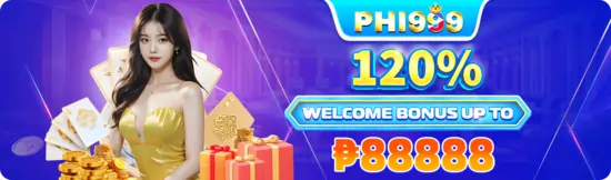 PHI999 120% 1ST DEPOSIT BONUS