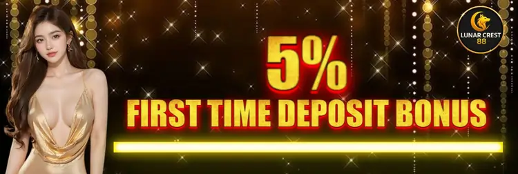 LUNARCREST88 5% 1st deposit bonus