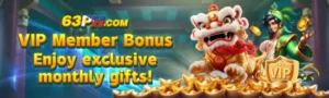 63PH VIP BONUS