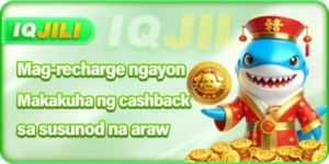 IQJILI CASHBACK BONUS